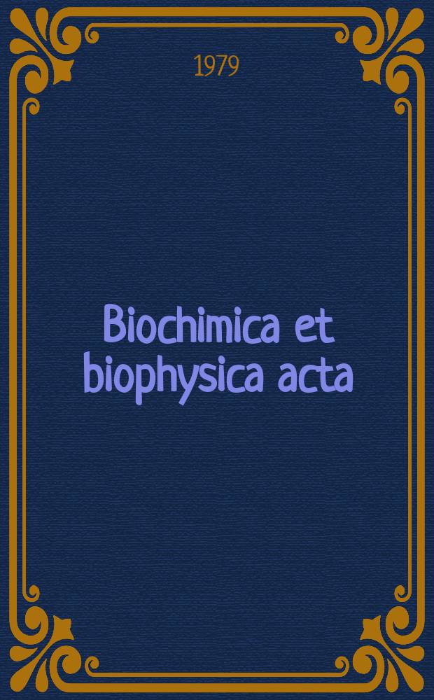 Biochimica et biophysica acta : International journal of biochemistry and biophysics. Vol.550 №2