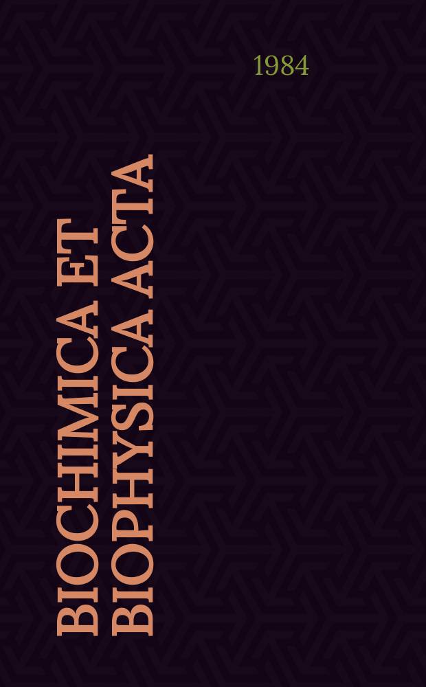 Biochimica et biophysica acta : International journal of biochemistry and biophysics. Vol.778 №3