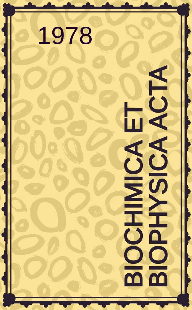 Biochimica et biophysica acta : International journal of biochemistry and biophysics. Vol.502 №2