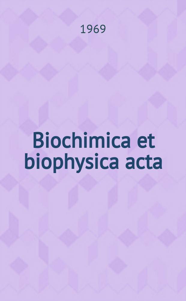 Biochimica et biophysica acta : International journal of biochemistry and biophysics. Vol.171 №1