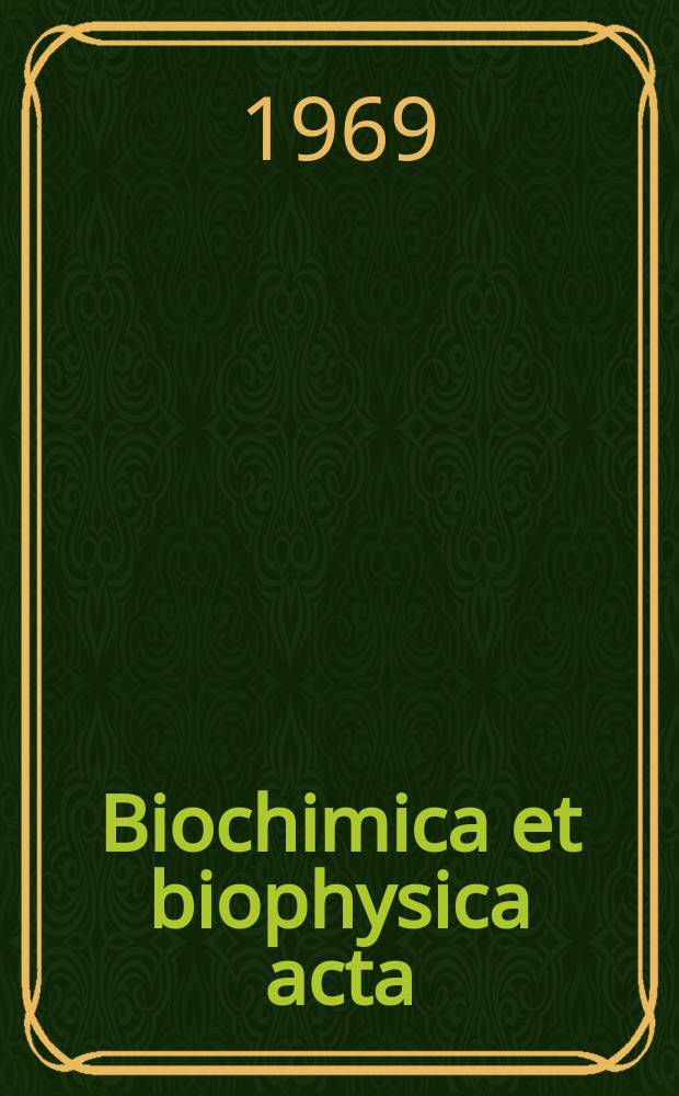 Biochimica et biophysica acta : International journal of biochemistry and biophysics. Vol.191 №2