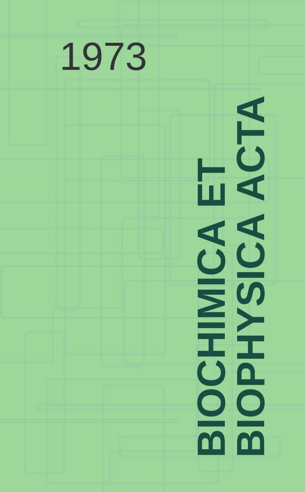 Biochimica et biophysica acta : International journal of biochemistry and biophysics. Vol.293 №1