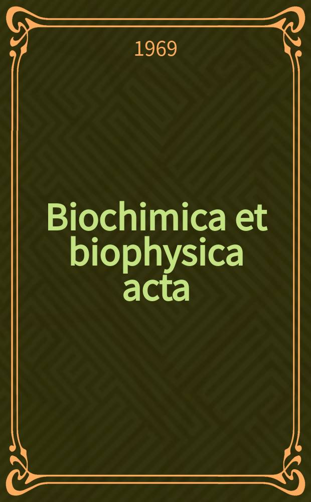 Biochimica et biophysica acta : International journal of biochemistry and biophysics. Vol.187 №2