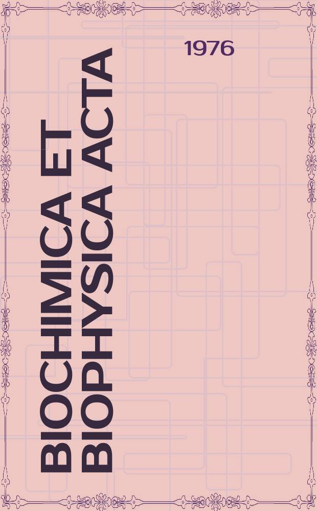 Biochimica et biophysica acta : International journal of biochemistry and biophysics. Vol.450 №2