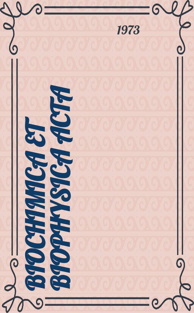 Biochimica et biophysica acta : International journal of biochemistry and biophysics. Vol.310 №2