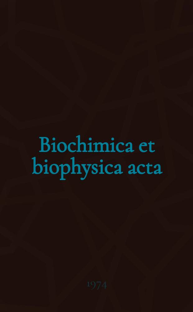 Biochimica et biophysica acta : International journal of biochemistry and biophysics. Vol.371 №2