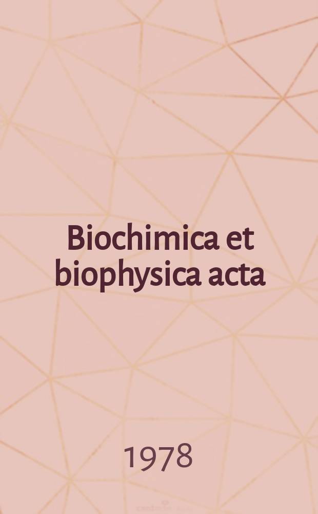 Biochimica et biophysica acta : International journal of biochemistry and biophysics. Vol.534 №2