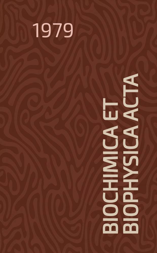 Biochimica et biophysica acta : International journal of biochemistry and biophysics. Vol.581 №1