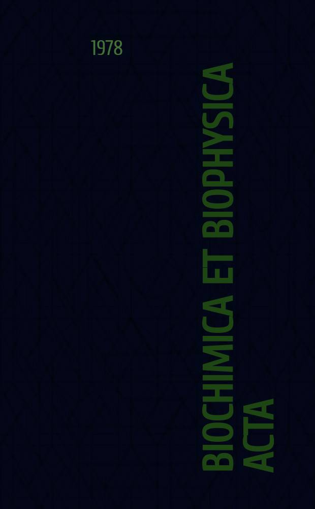 Biochimica et biophysica acta : International journal of biochemistry and biophysics. Vol.538 №2