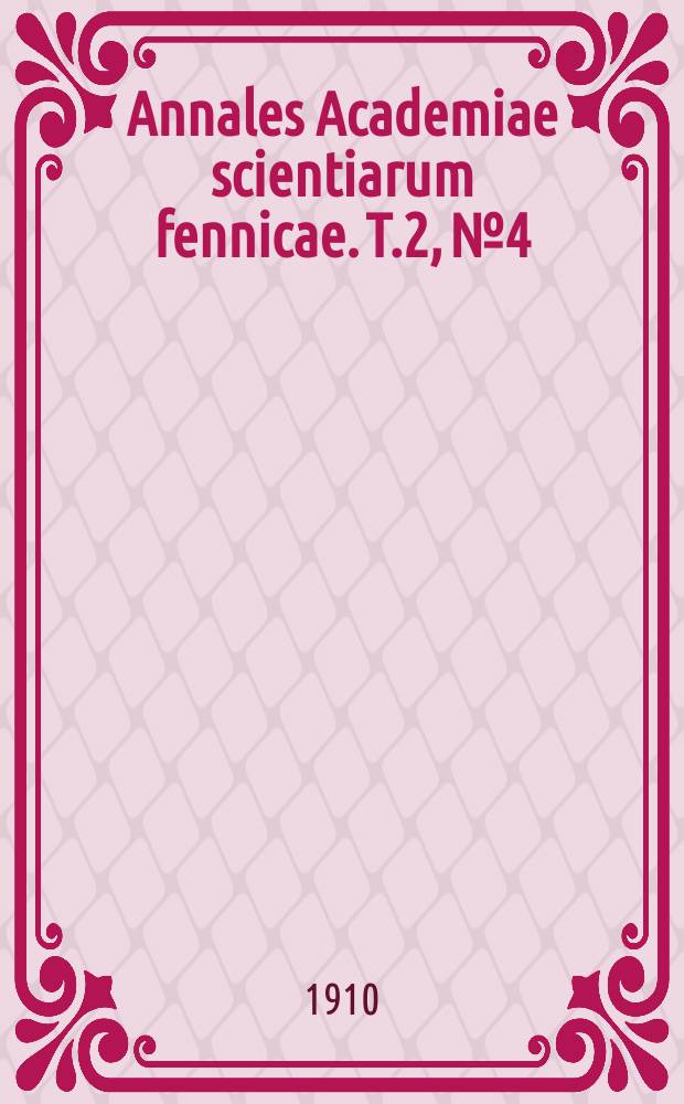 Annales Academiae scientiarum fennicae. T.2, №4 : Zur Bestimmung der Schwefelsäure
