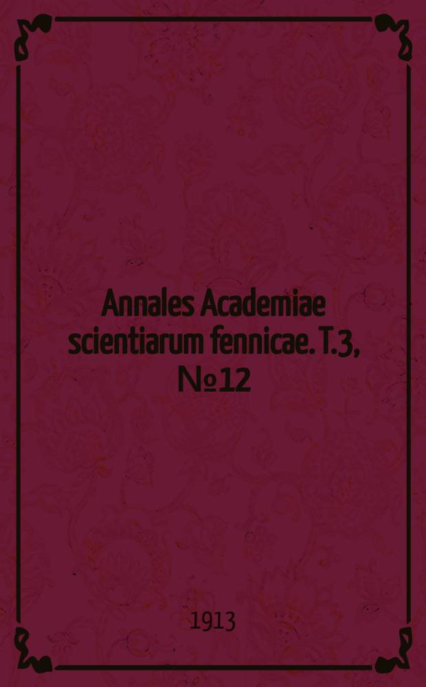 Annales Academiae scientiarum fennicae. T.3, №12 : &Uuml;ber den See Ouluj&auml;rvi und seine Uferformen