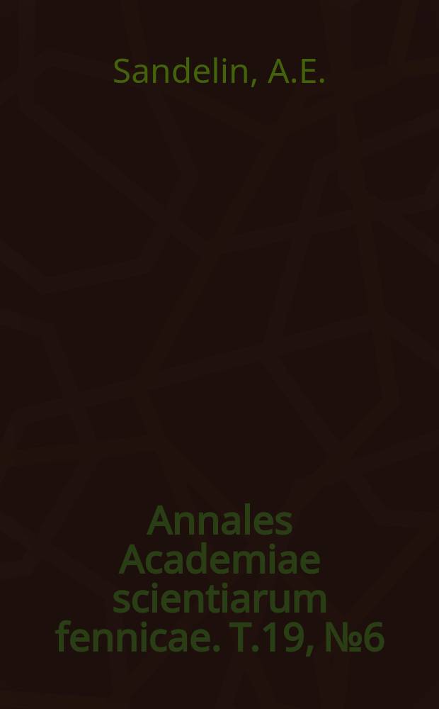 Annales Academiae scientiarum fennicae. T.19, №6 : Die Katalysatoren der katalytischen Fettspatung