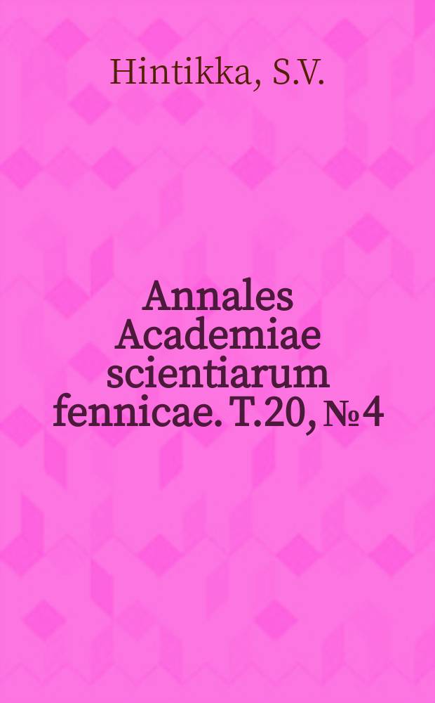 Annales Academiae scientiarum fennicae. T.20, №4 : Berichtigung zu der Abhandlung von Gustaf Mattsson: Die Bestandteile des Wacholderrindenöls
