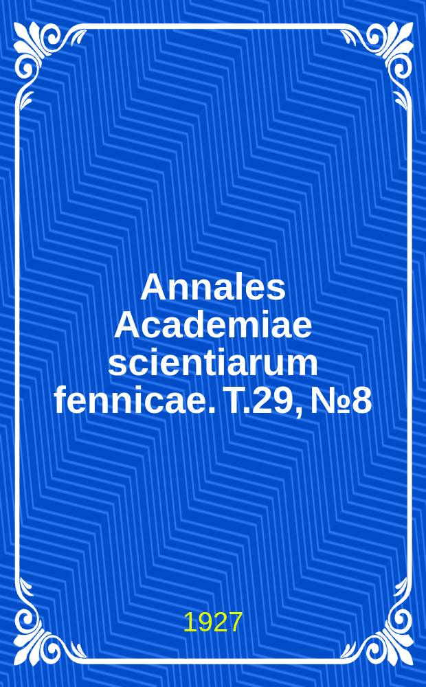 Annales Academiae scientiarum fennicae. T.29, №8 : Über die Bildung von optisch aktiver Milchsäure auf biochemischem Wege und über eine einfache Methode zur Bereitung des Zinksalzes von d(-)-Milchsäure
