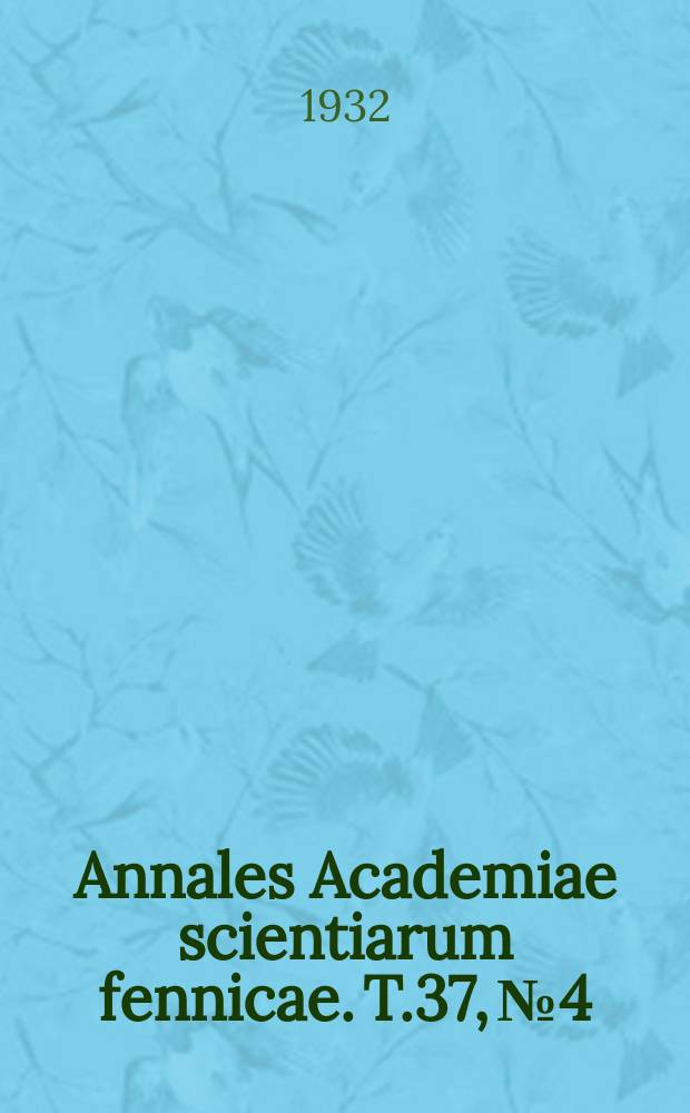 Annales Academiae scientiarum fennicae. T.37, №4 : Zur Frage des enzymatischen Kreatin- und Kreatininabbaus im Tierorganismus