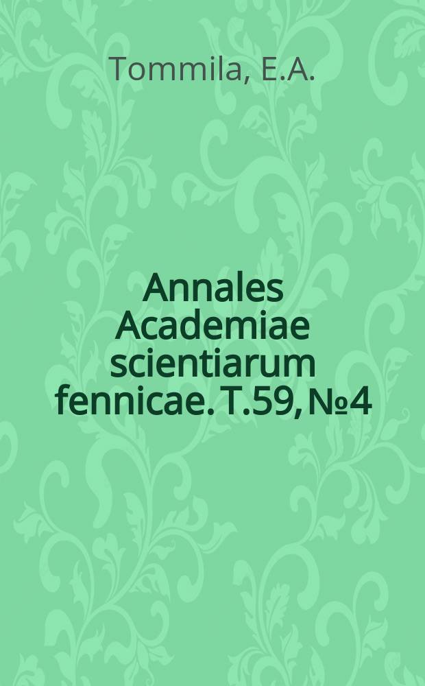 Annales Academiae scientiarum fennicae. T.59, №4 : Kinetische Studien über Esterhydrolyse
