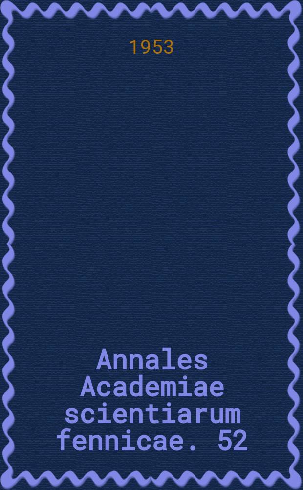 Annales Academiae scientiarum fennicae. 52 : &Uuml;ber die elektrolytwirkung bei Reaktionsgleichgewichten zwischen lonen gleichen Zeichens und verschiedener Valenz