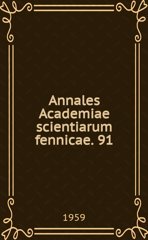 Annales Academiae scientiarum fennicae. 91 : The influence of the solvent on reaction velocity