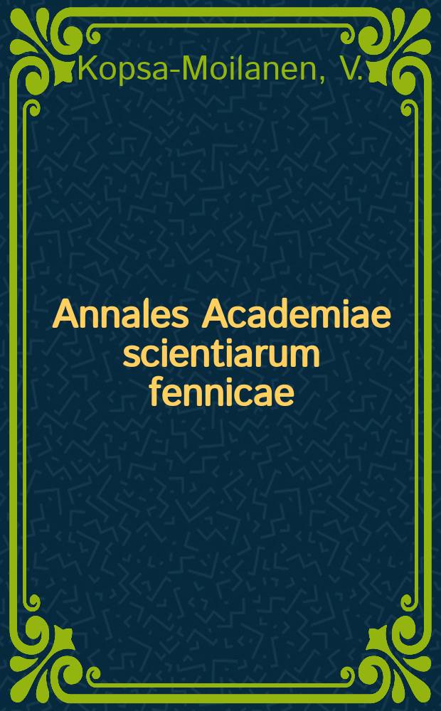 Annales Academiae scientiarum fennicae : Preparation of some 10, 10-dimethyltricyclo...