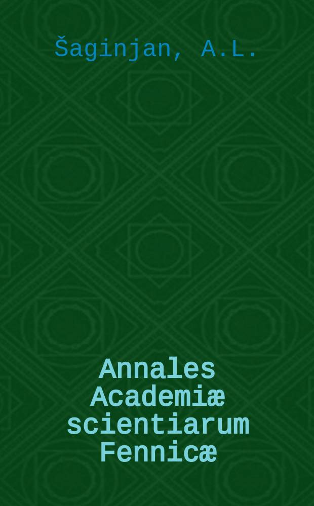Annales Academiæ scientiarum Fennicæ : Sur la construction des fonctions analytiques qui ont certaines singularités