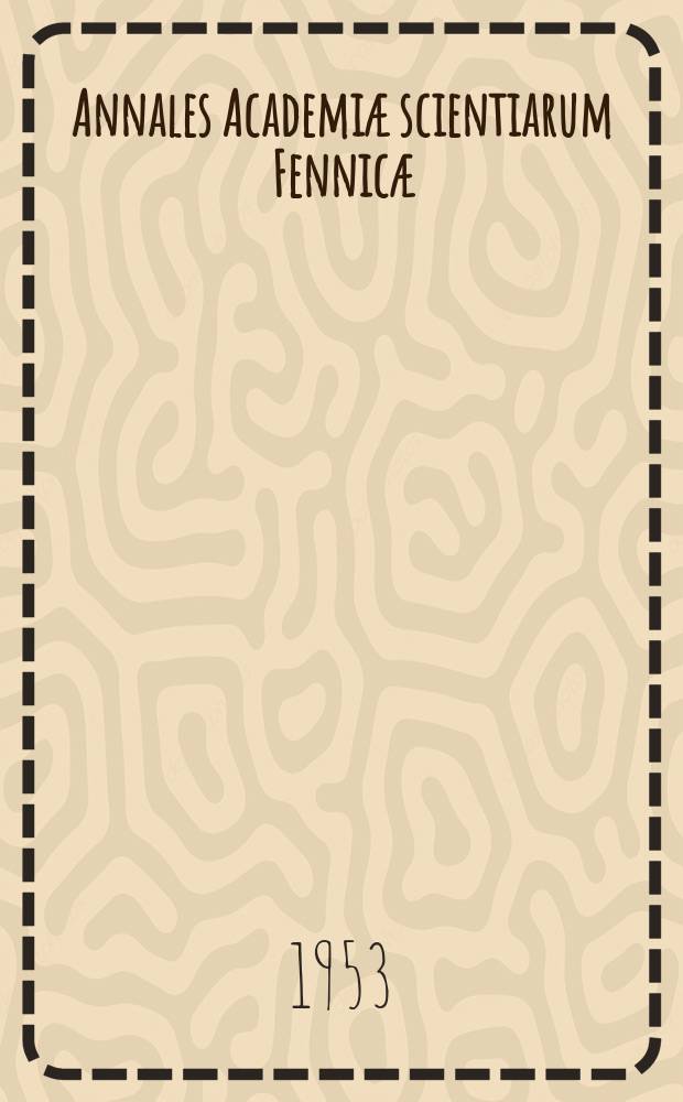 Annales Academi&aelig; scientiarum Fennic&aelig; : &Uuml;ber lineare normale Transformationen im Hilbertschen Raum