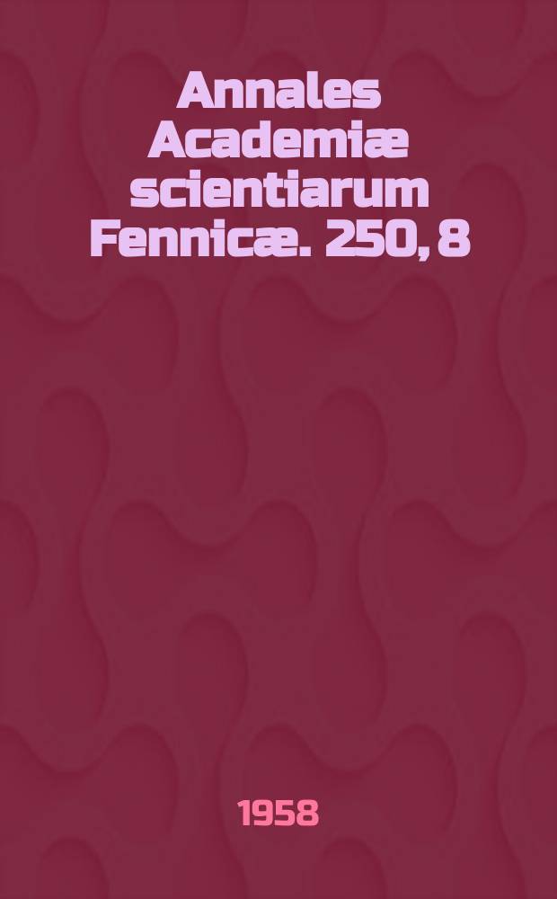 Annales Academi&aelig; scientiarum Fennic&aelig;. 250, 8 : Wachstumsprobleme harmonischer und verwandter Funktionen in En