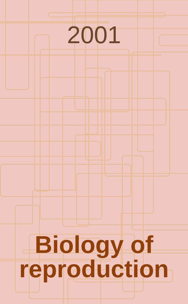 Biology of reproduction : Offic. j. of the Soc. for the study of reproduction. Vol.64, №3