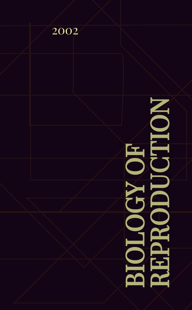 Biology of reproduction : Offic. j. of the Soc. for the study of reproduction. Vol.66, №4