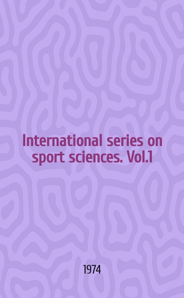 International series on sport sciences. Vol.1