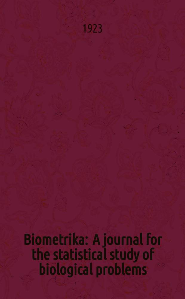Biometrika : A journal for the statistical study of biological problems