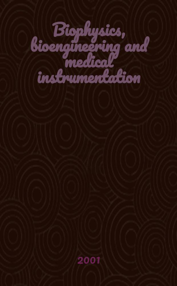 Biophysics, bioengineering and medical instrumentation : Section 27 [of] Excerpta medica. Vol.40, №1