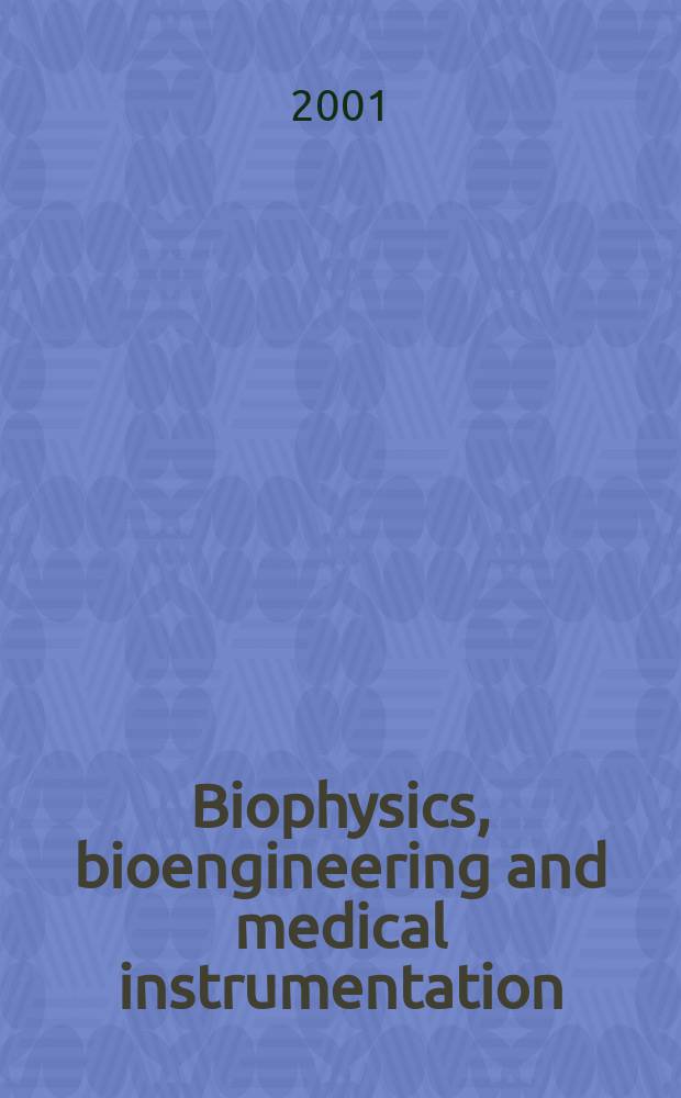 Biophysics, bioengineering and medical instrumentation : Section 27 [of] Excerpta medica. Vol.41, №1