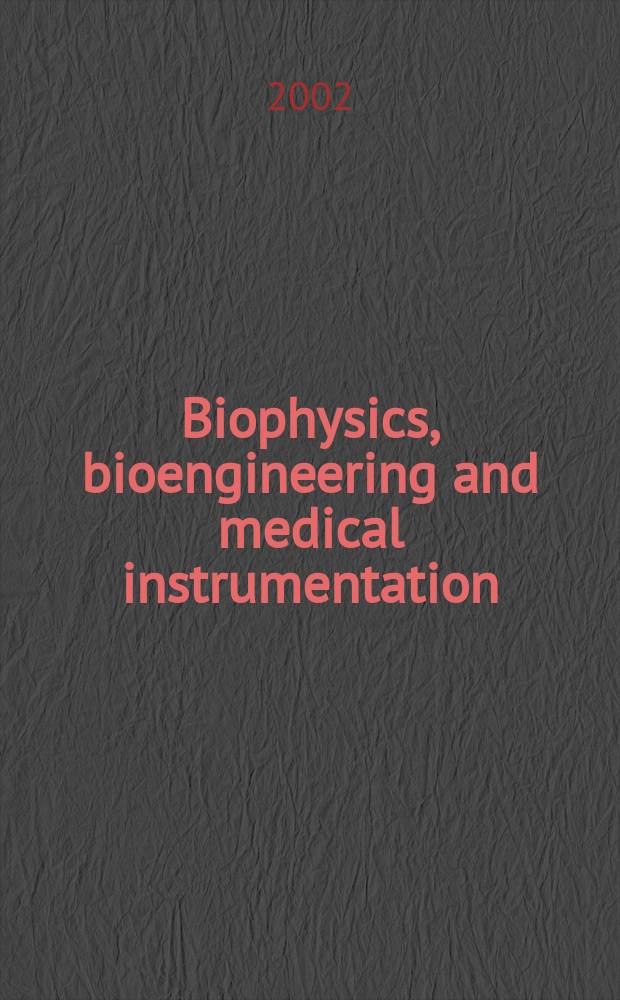 Biophysics, bioengineering and medical instrumentation : Section 27 [of] Excerpta medica. Vol.43, №8