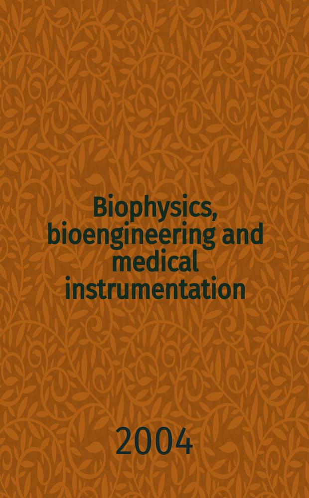 Biophysics, bioengineering and medical instrumentation : Section 27 [of] Excerpta medica. Vol.46, №3