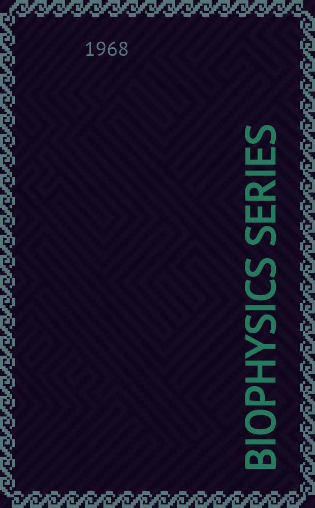 Biophysics series