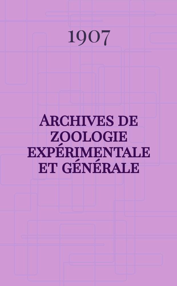 Archives de zoologie expérimentale et générale : Histoire naturelle, morphologie, histologie évolution des animaux. Biospéologica
