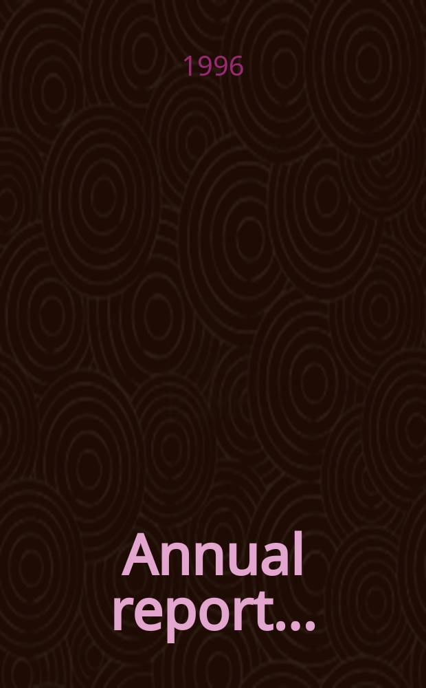 ... Annual report ...