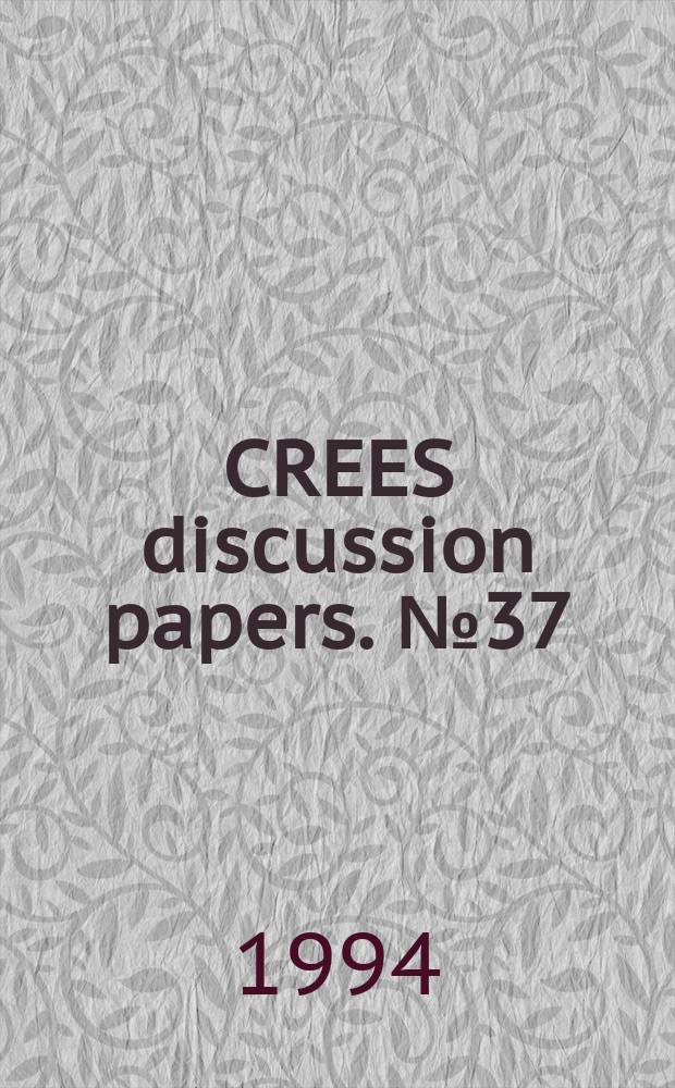 CREES discussion papers. №37 : Russian transport 1913-1945