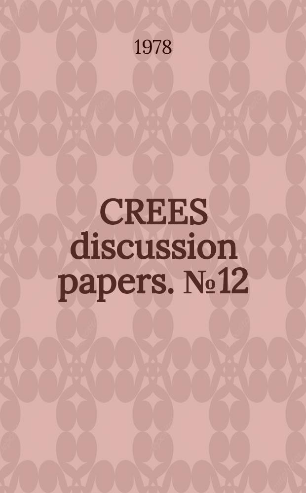 CREES discussion papers. №12 : Variants on the Second Five-year plan