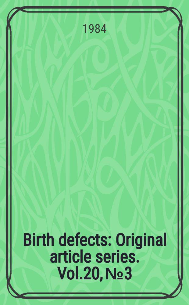 Birth defects : Original article series. Vol.20, №3 : Craniofacial mesenchyme in morphogenesis