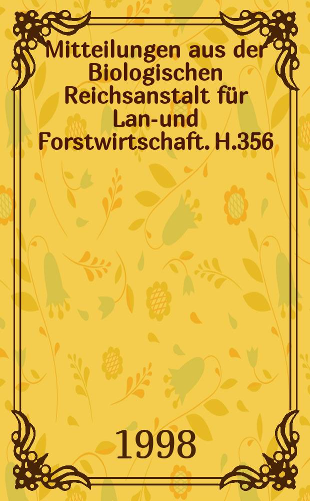 Mitteilungen aus der Biologischen Reichsanstalt für Land- und Forstwirtschaft. H.356 : Egg parasitoids