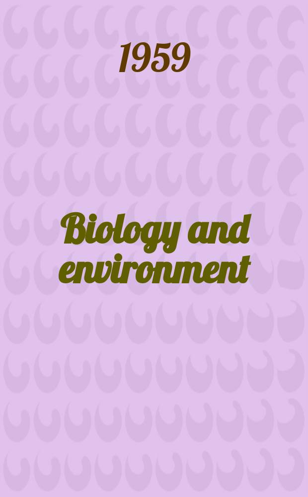 Biology and environment : Proc. of the Roy. Ir. acad. Vol.60, №6 : The Silurian rocks of the Devilsbit Mountain district, county Tipperary