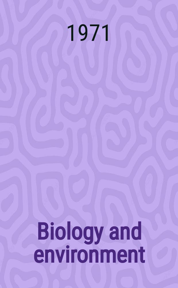 Biology and environment : Proc. of the Roy. Ir. acad. Vol.71, №9 : Investigations of the plankton of the west coast of Ireland