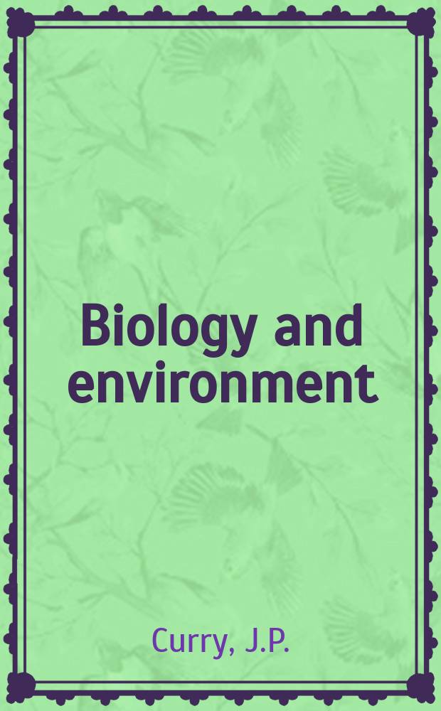 Biology and environment : Proc. of the Roy. Ir. acad. Vol.79, №20 : A comparative study ...