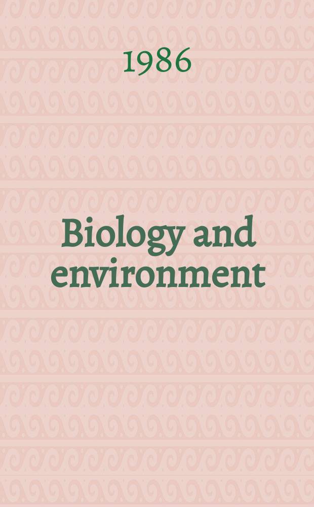 Biology and environment : Proc. of the Roy. Ir. acad. Vol.86, №1 : An oceanographical survey ...