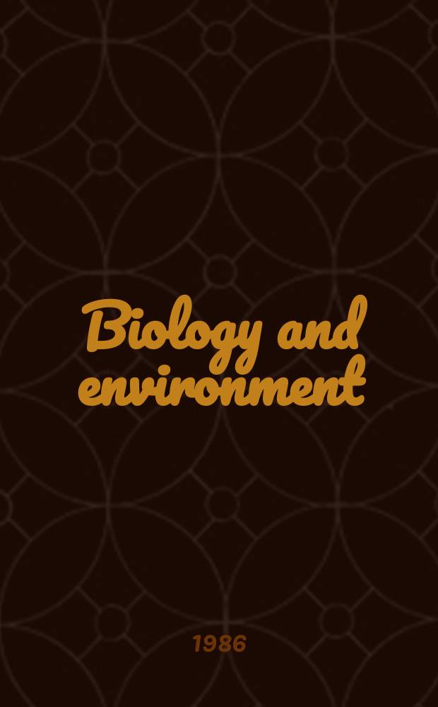 Biology and environment : Proc. of the Roy. Ir. acad. Vol.86, №6 : The eutrophication of Lough Erne ...