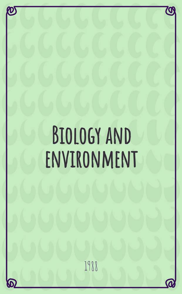 Biology and environment : Proc. of the Roy. Ir. acad. Vol.88, №4 : An assessment of the potential ...