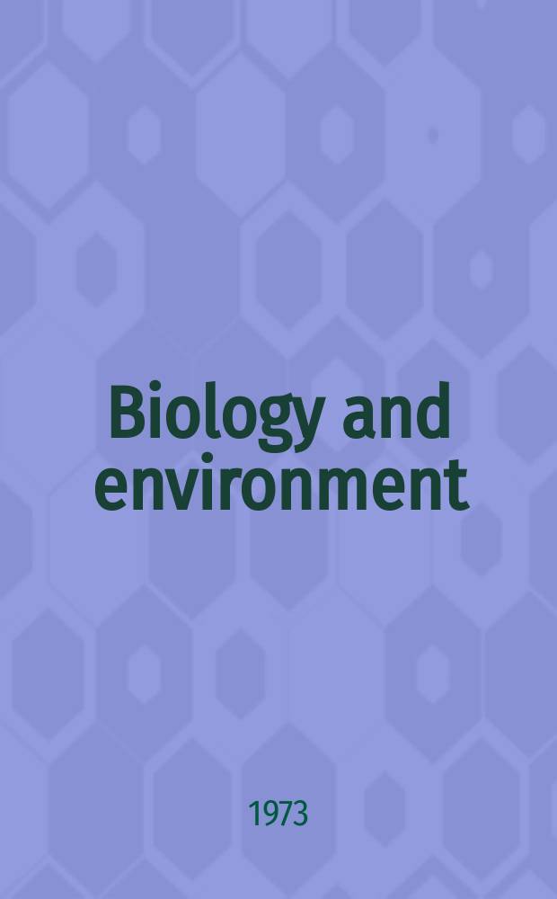Biology and environment : Proc. of the Roy. Ir. acad. Vol.73, №7 : The effects of contraction and ...