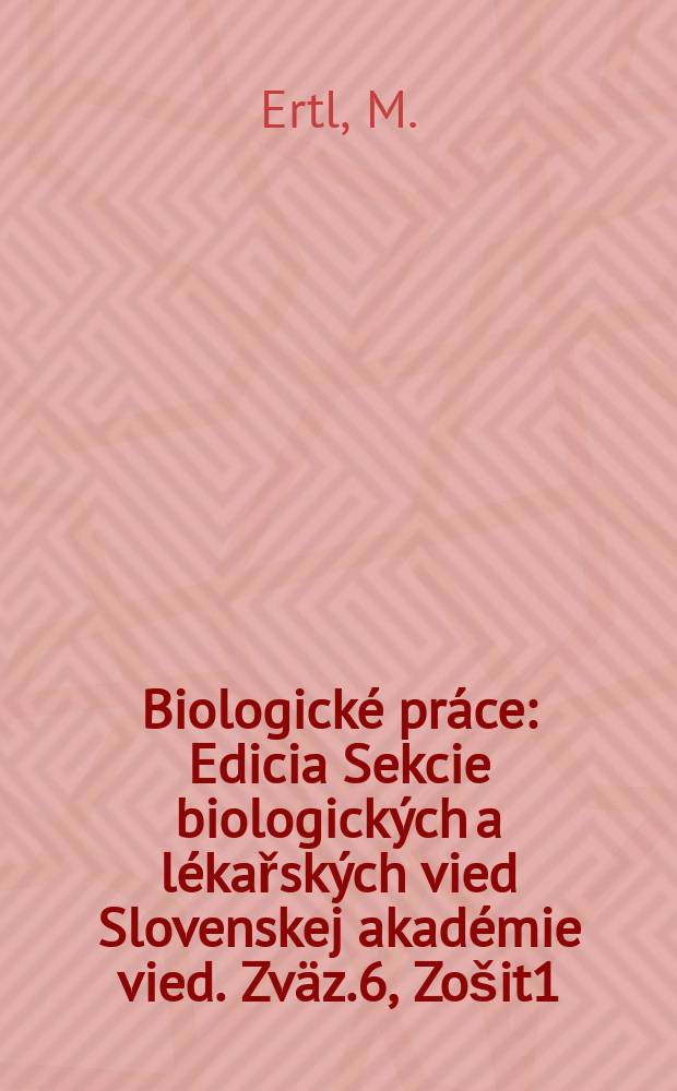 Biologické práce : Edicia Sekcie biologických a lékařských vied Slovenskej akadémie vied. [Zväz.]6, [Zošit]1 : K poznaniu vplyvu výmeny vody na biocenózu a chemizmus prietokových nádrži
