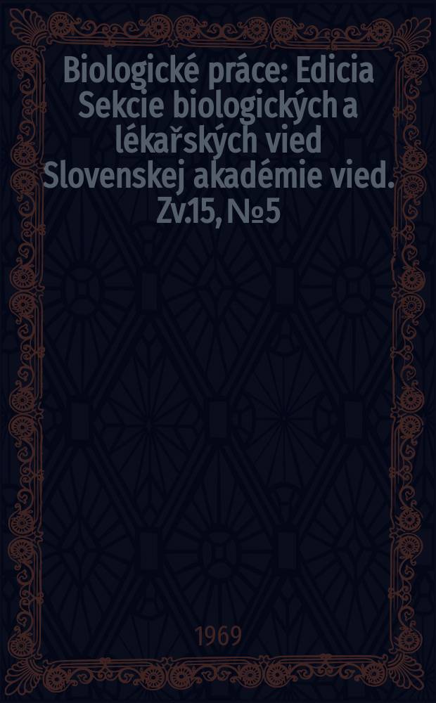 Biologické práce : Edicia Sekcie biologických a lékařských vied Slovenskej akadémie vied. [Zv.]15, №5 : Experimentálna štúdia o imunizácii hospodárskych zvierat dávajúcich mlieko živým atenuovaným vírusom kliešťovej encefalitídy